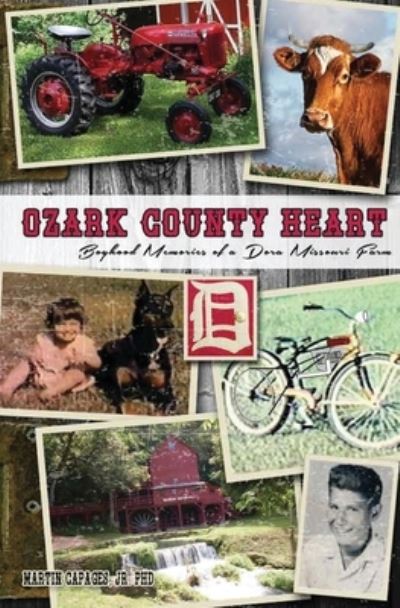 Cover for Jr Martin Capages · Ozark County Heart (Pocketbok) (2017)