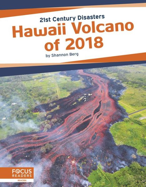 Cover for Shannon Berg · Hawaii Volcano of 2018 - 21st Century Disasters (Paperback Book) (2019)