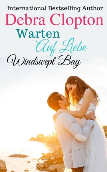 Cover for Debra Clopton · Warten Auf Liebe (Paperback Book) (2019)