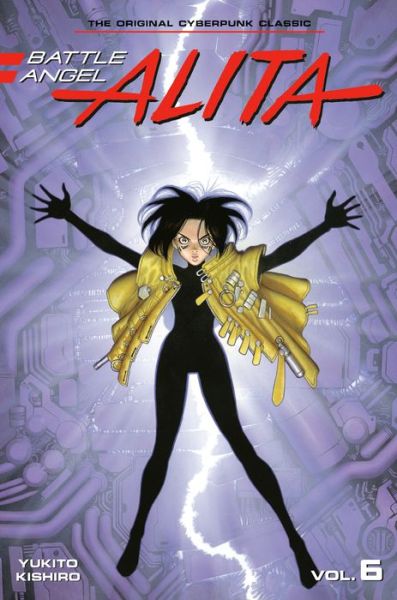 Battle Angel Alita 6 (Paperback) - Battle Angel Alita (Paperback) - Yukito Kishiro - Libros - Kodansha America, Inc - 9781646514083 - 10 de mayo de 2022