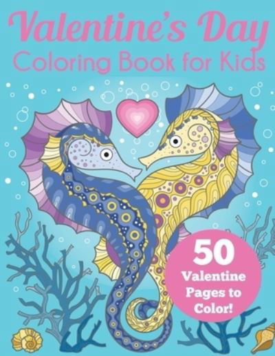 Cover for Blue Wave Press · Valentine's Day Coloring Book for Kids (Pocketbok) (2020)