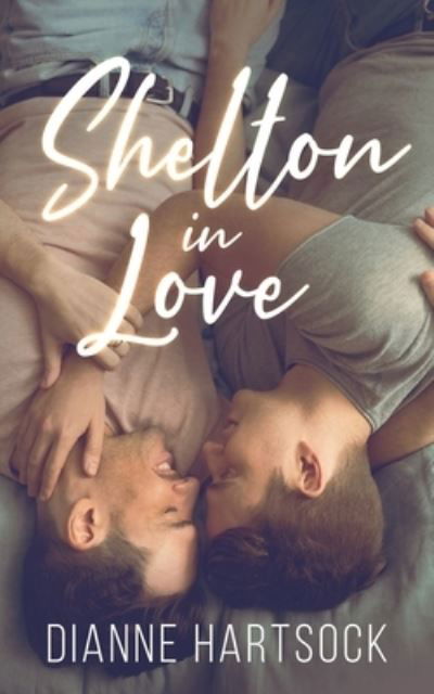 Cover for Dianne Hartsock · Shelton in Love (Paperback Book) (2021)
