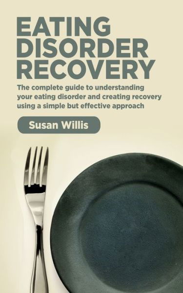 Cover for Susan Willis · Eating Disorder Recovery (Paperback Bog) (2019)