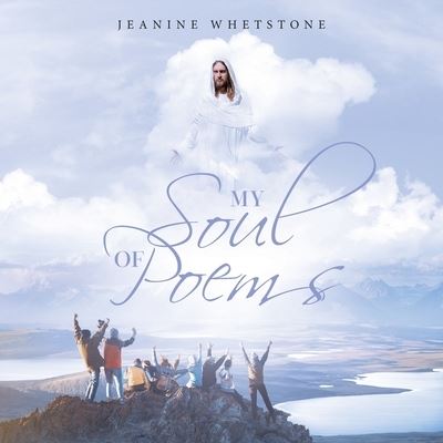 Jeanine Whetstone · My Soul of Poems (Paperback Book) (2021)