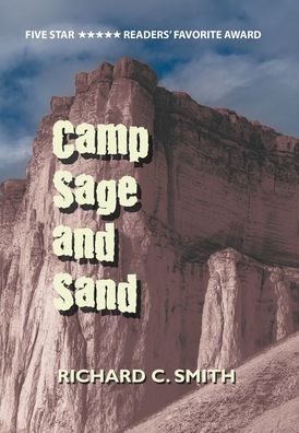 Cover for Richard C. Smith · Camp Sage and Sand (Book) (2022)