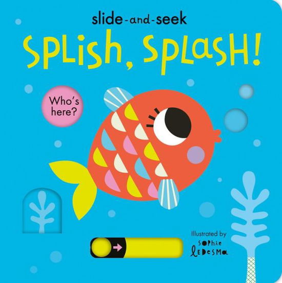 Cover for Isabel Otter · Splish, Splash! (Board book) (2022)