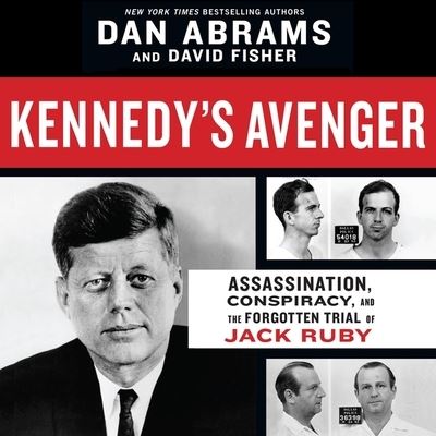 Cover for Dan Abrams · Kennedy's Avenger (CD) (2021)