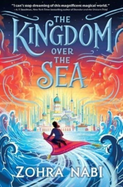 Cover for Zohra Nabi · The Kingdom Over the Sea - The Kingdom Over the Sea (Hardcover Book) (2023)