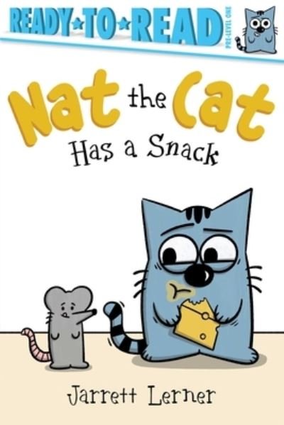 Cover for Jarrett Lerner · Nat the Cat Has a Snack (Book) (2024)