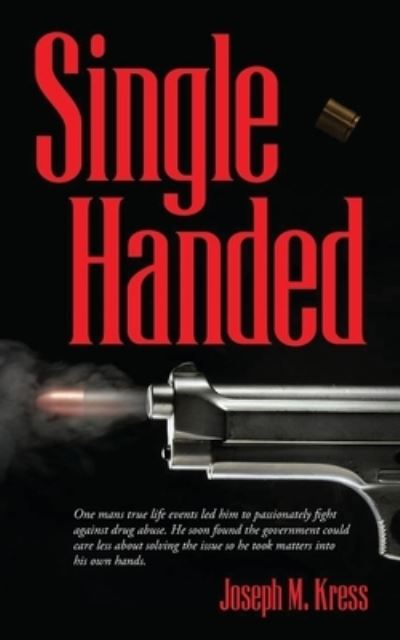 Cover for Joseph M. Kress · Single Handed (Book) (2023)