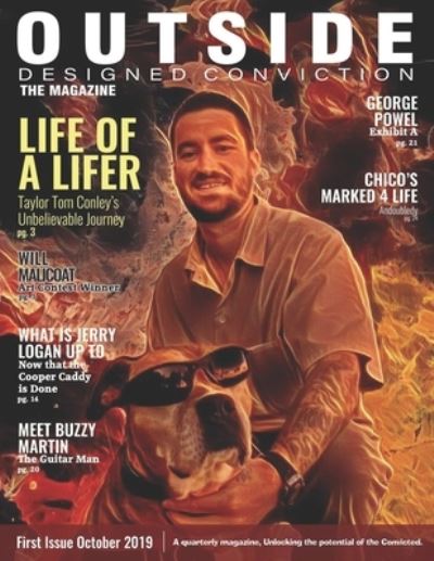 Outside Designed Conviction the Magazine - Cecilia Conley - Books - Amazon Digital Services LLC - Kdp Print - 9781700568083 - October 31, 2019