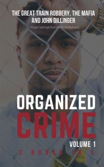 Cover for Aa Christiansen · Organized Crime Volume 1 (Paperback Bog) (2018)