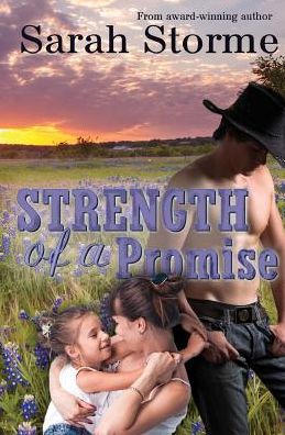 Cover for Sarah Storme · Strength of a Promise (Paperback Book) (2018)