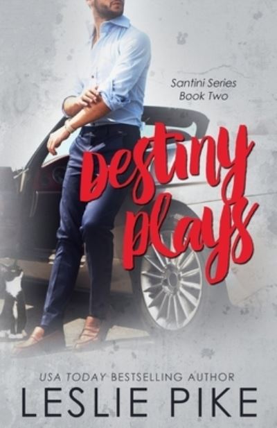 Cover for Leslie Pike · Destiny Plays (Paperback Book) (2018)