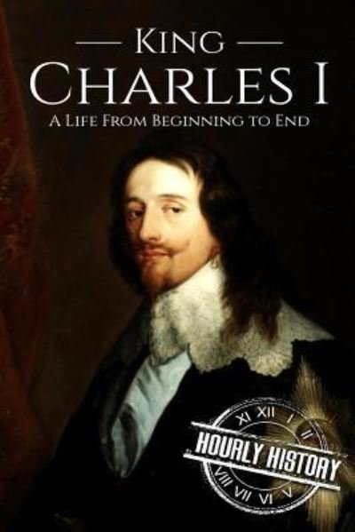 Cover for Hourly History · Charles I (Pocketbok) (2018)