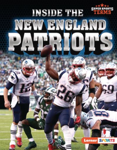 Cover for Christina Hill · Inside the New England Patriots (Hardcover Book) (2022)