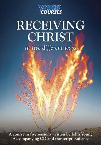 Receiving Christ - In Five Different Ways: York Courses - John Young - Książki - SPCK Publishing - 9781739182083 - 1 sierpnia 2014