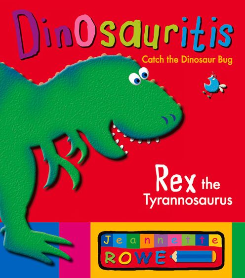 Cover for Jeannette Rowe · Rex the Tyrannosaurus (Dinosauritis) (Paperback Book) (2014)