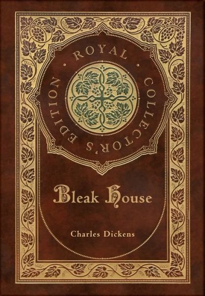 Bleak House (Royal Collector's Edition) (Case Laminate Hardcover with Jacket) - Charles Dickens - Kirjat - Engage Books - 9781774761083 - sunnuntai 17. tammikuuta 2021