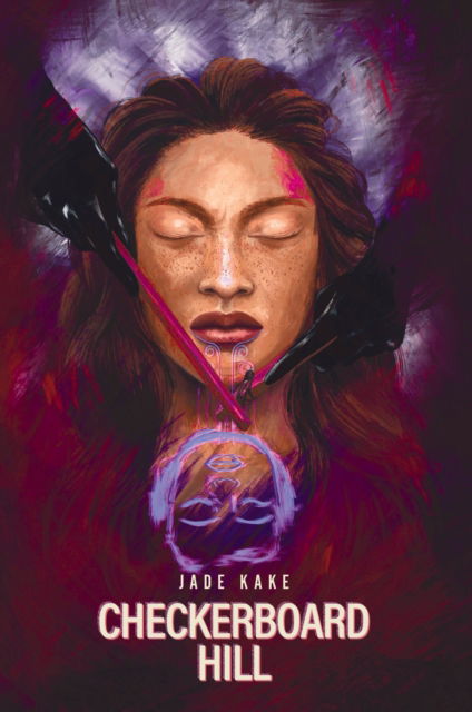 Checkerboard Hill - Jade Kake - Books - Huia Publishers - 9781775508083 - October 31, 2023