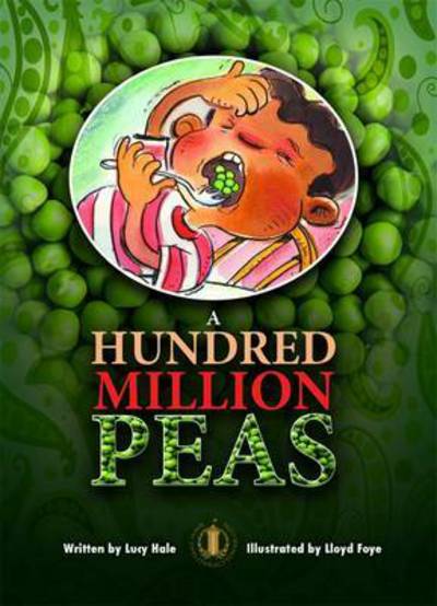 Cover for Lucy Hale · A Hundred Million Peas - The Literacy Tower (Paperback Book) (2015)