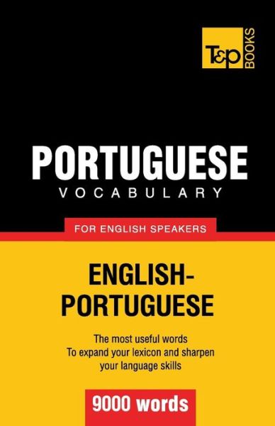 Cover for Andrey Taranov · Portuguese Vocabulary for English Speakers - 9000 Words (Paperback Book) (2012)