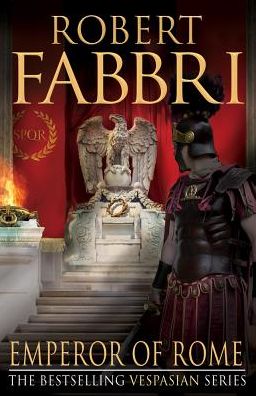 Cover for Fabbri, Robert (Author) · Emperor of Rome - Vespasian (Hardcover Book) [Main edition] (2019)