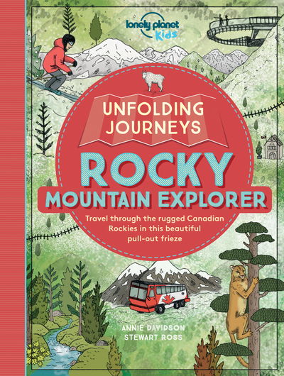 Cover for Lonely Planet Kids · Unfolding Journeys Rocky Mountain Explorer - Lonely Planet Kids (Taschenbuch) (2016)