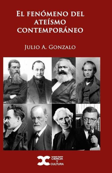 Cover for Julio A Gonzalo · El Fen meno del Ate smo Contempor neo (Paperback Book) (2018)