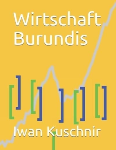 Cover for Iwan Kuschnir · Wirtschaft Burundis (Paperback Book) (2019)