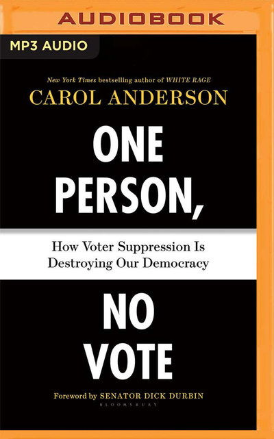 Cover for Carol Anderson · One Person, No Vote (MP3-CD) (2019)