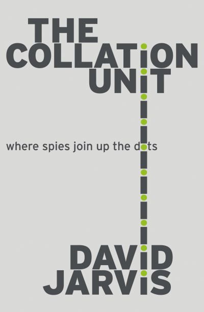 Cover for David Jarvis · The Collation Unit (Paperback Book) (2021)