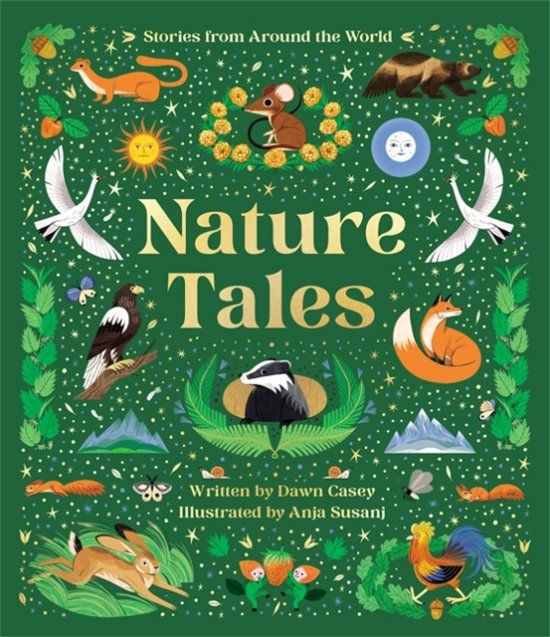 Cover for Dawn Casey · Nature Tales: An Anthology of Seasonal Stories from Around the World (Hardcover Book) (2024)