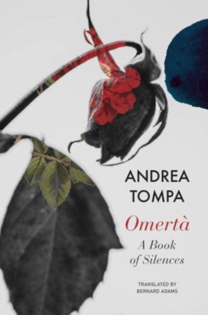 Cover for Andrea Tompa · Omerta: A Book of Silences - The Hungarian List (Gebundenes Buch) (2024)