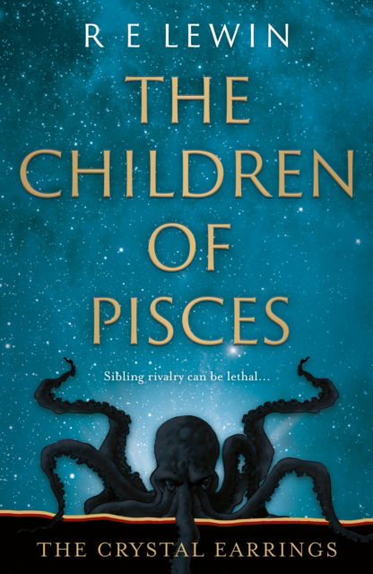 Cover for R E Lewin · The Crystal Earrings: The Children of Pisces, Book 2 - The Children of Pisces (Taschenbuch) (2022)