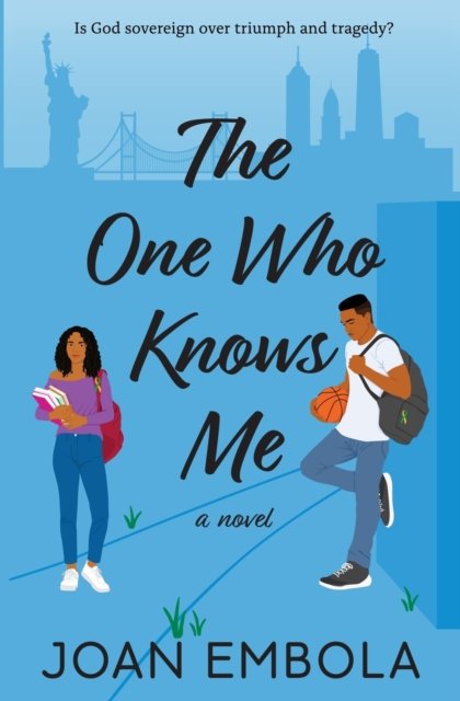 Cover for Embola · The One Who Knows Me: A Christian College Romance - Sovereign Love (Paperback Bog) (2023)