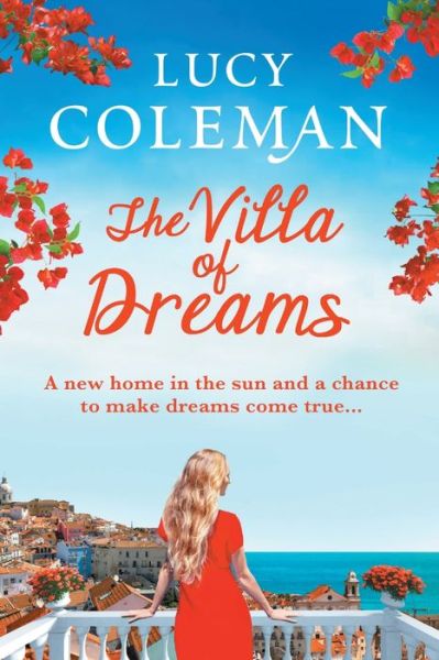 Cover for Lucy Coleman · The Villa of Dreams: The perfect uplifting escapist read from bestseller Lucy Coleman (Taschenbuch) [Large type / large print edition] (2020)