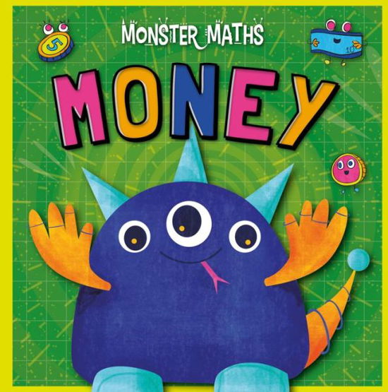 Cover for Madeline Tyler · Money - Monster Maths! (Inbunden Bok) (2020)