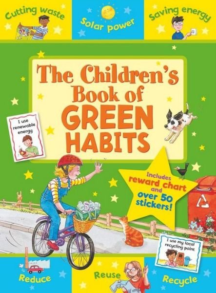 Cover for Sophie Giles · The Children's Book of Green Habits - Star Rewards - Life Skills for Kids (Pocketbok) (2012)