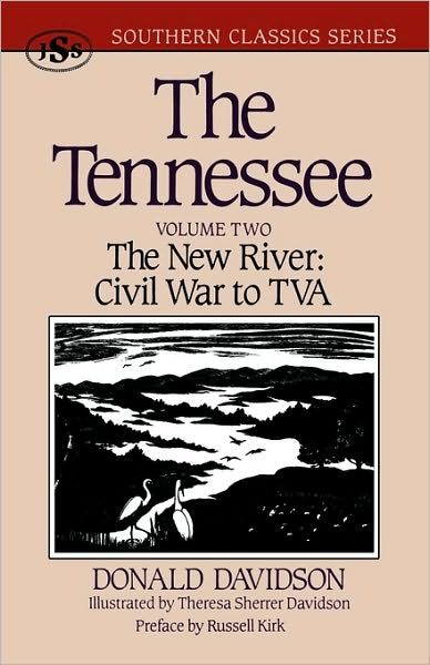 Cover for Donald Davidon · The Tennessee: The New River: Civil War to TVA (Paperback Book) (1992)