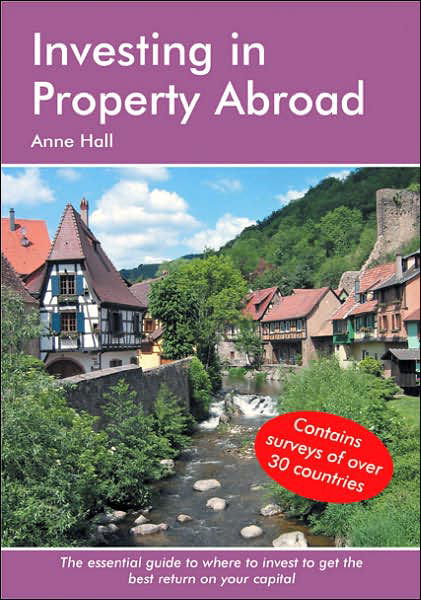 Cover for Anne Hall · Investing in Property Abroad (Paperback Book) (2007)