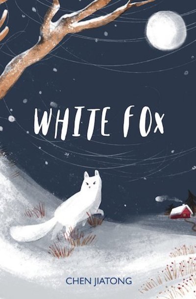 Cover for Chen Jiatong · White Fox - The White Fox (Paperback Book) (2019)