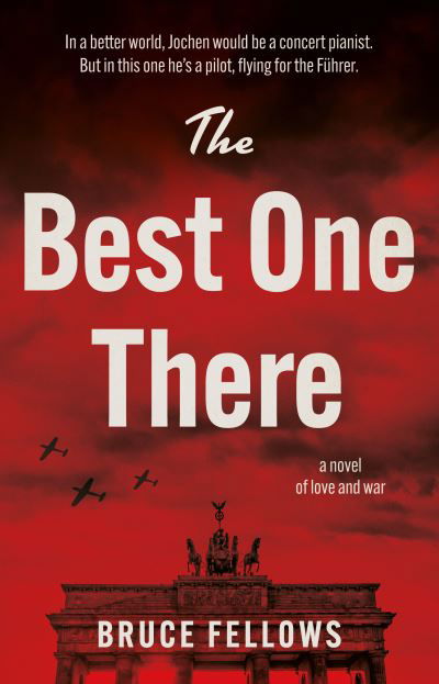 The Best One There - Bruce Fellows - Books - The Book Guild Ltd - 9781913913083 - July 28, 2021