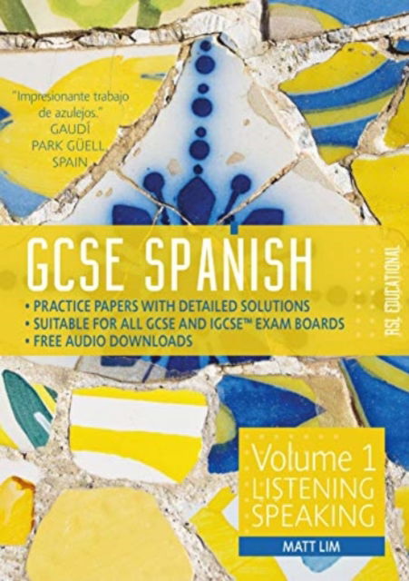 Cover for Matt Lim · GCSE Spanish by RSL: Volume 1: Listening, Speaking - GCSE Spanish by RSL (Paperback Book) (2021)