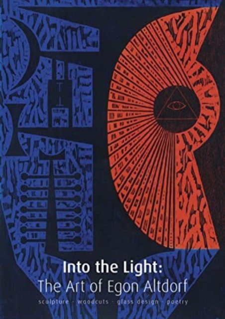 Cover for Judith Le Grove · Into the Light: The Art of Egon Altdorf (Hardcover Book) (2023)