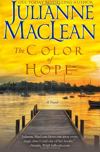 Cover for Julianne Maclean · The Color of Hope (The Color of Heaven Series) (Volume 3) (Paperback Book) (2013)