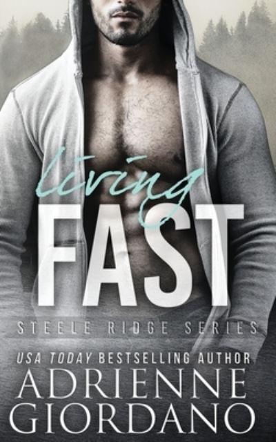 Cover for Adrienne Giordano · Living Fast (Paperback Book) (2016)