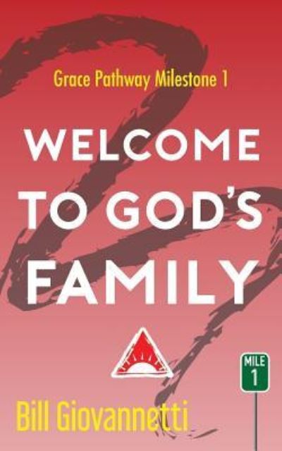 Cover for Bill Giovannetti · Welcome To God's Family (Paperback Book) (2019)