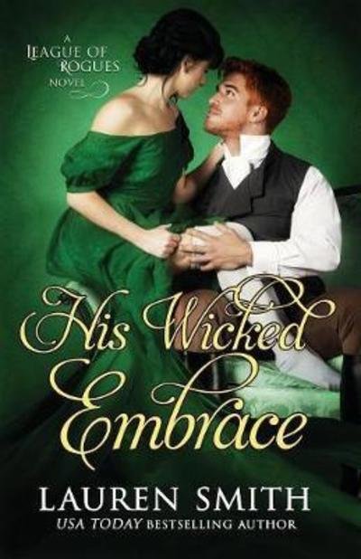 Cover for Lauren Smith · His Wicked Embrace (Pocketbok) (2018)