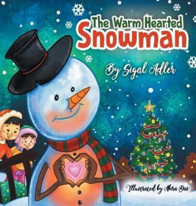 Cover for Sigal Adler · The Warm-Hearted Snowman (Hardcover Book) (2017)